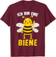 with German Text "Ich bin eine Bee" [German Language], black T-Shirt - T-Shirt | Maroon
