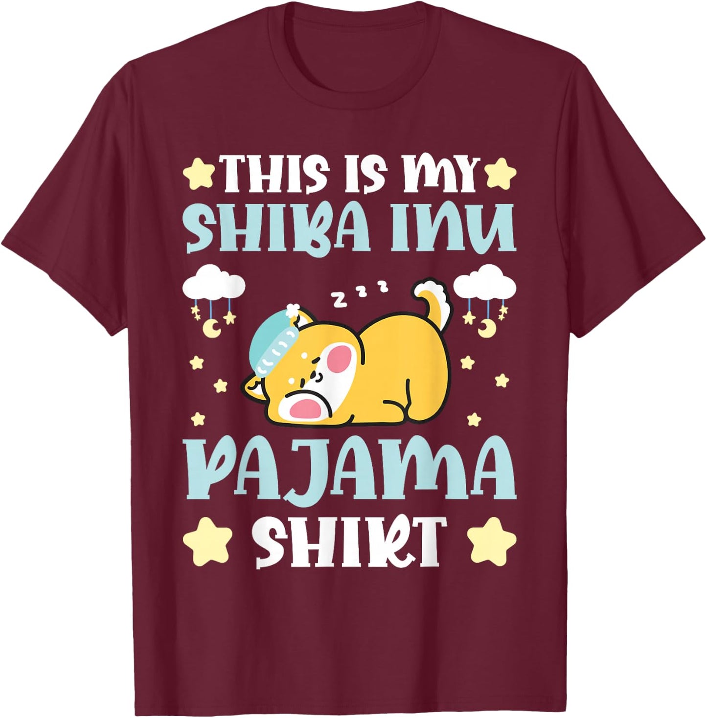 Cute PJ Teen Boys PJs Girls PJs Funny PJ My Shiba Inu Pajama T-Shirt - T-Shirt | Maroon