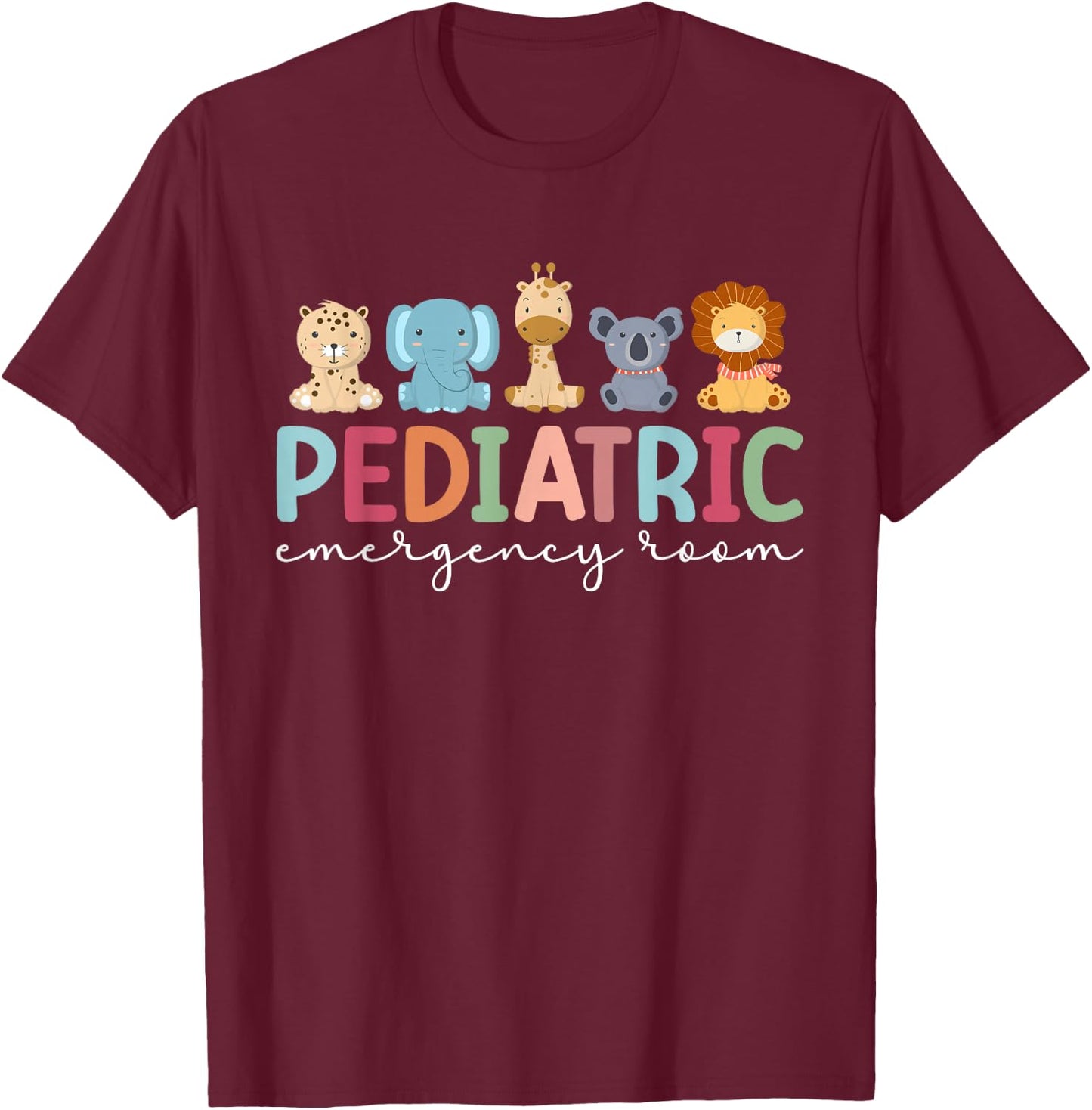 Pediatric Emergency Room Peds ER Nurse Pediatric ER Nurse T-Shirt - T-Shirt | Maroon