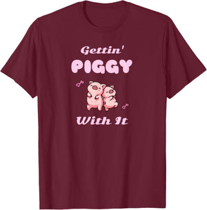 Dancing Pig Pun Gettin Piggy With It Kawaii Graphic T-Shirt - T-Shirt | Maroon