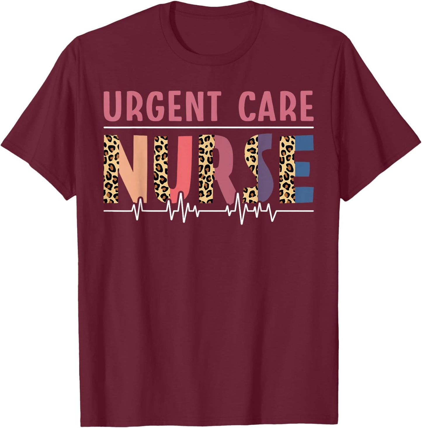 Urgent Care Nurse Leopard T-Shirt - T-Shirt | Maroon