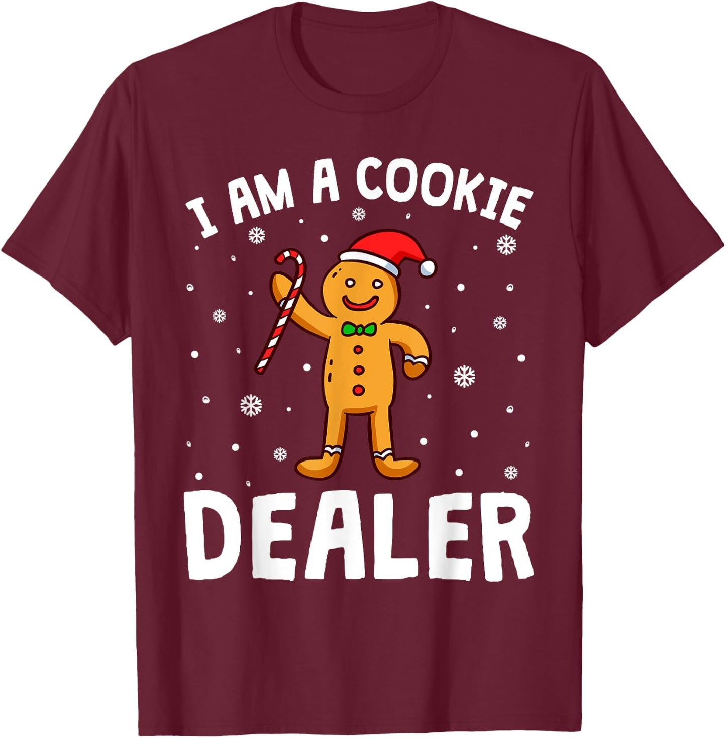 I'm A Cookie Dealer Christmas Seller Baking Crew Boys Girl T-Shirt - T-Shirt | Maroon