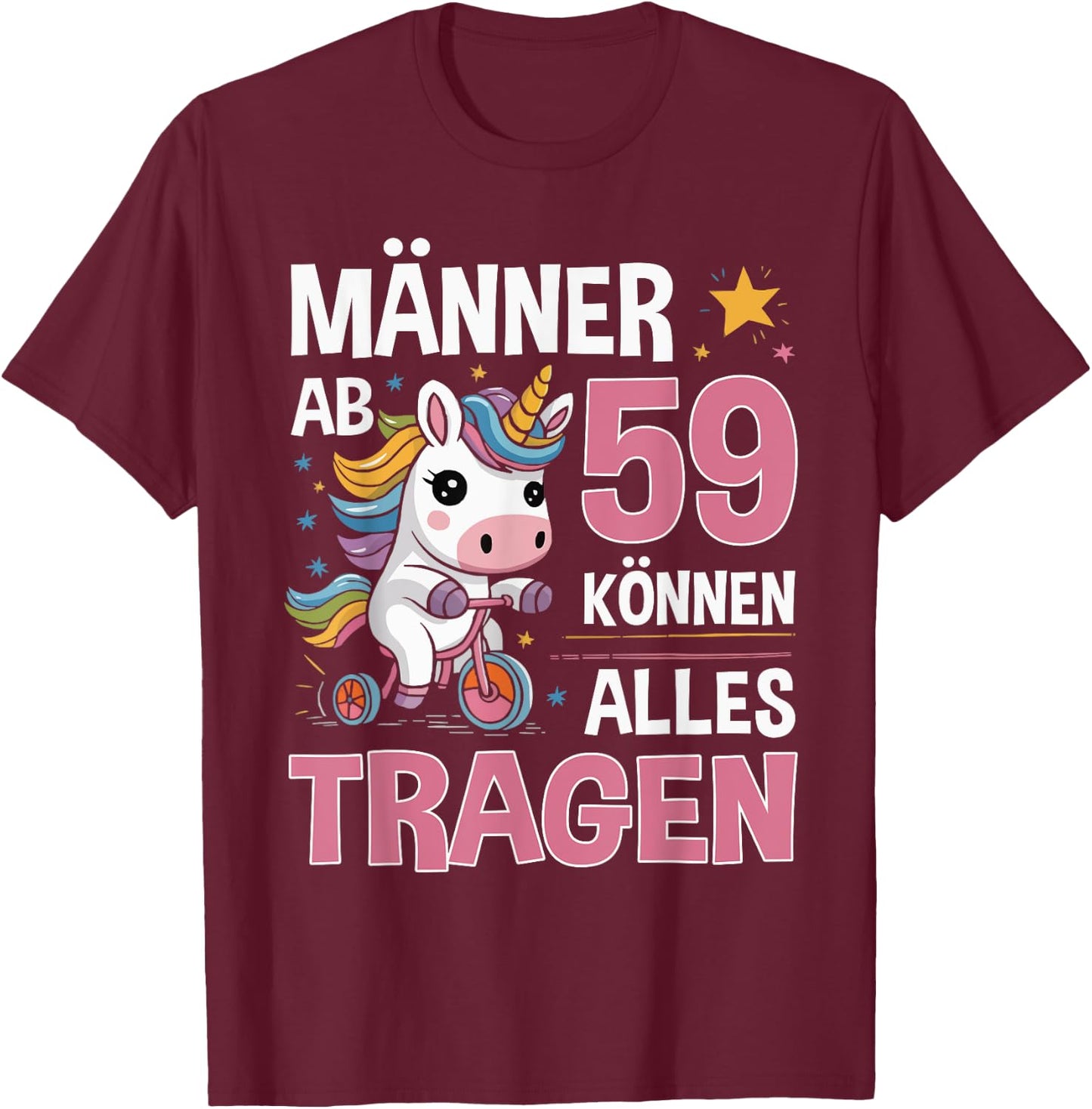 59th Birthday Man Men from 59 Years Funny Slogan T-Shirt - T-Shirt | Maroon
