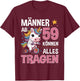 59th Birthday Man Men from 59 Years Funny Slogan T-Shirt - T-Shirt | Maroon