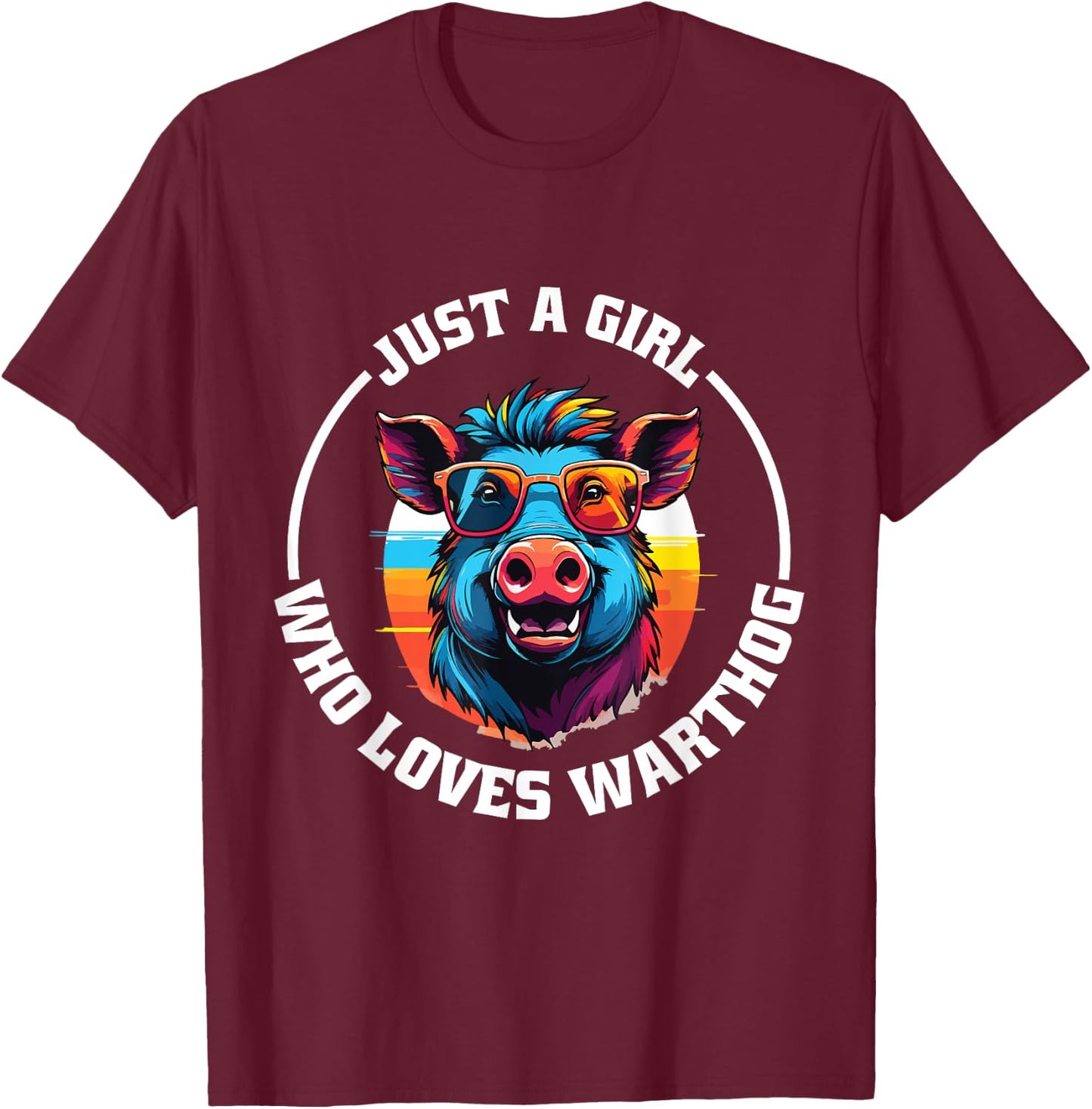 Girl Loves Warthog Costume Funny Pig Outfit Wart hog T-Shirt - T-Shirt | Maroon