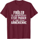 The Perfect Armenian Woman Gift Humor Armenia , Black T-Shirt - T-Shirt | Maroon