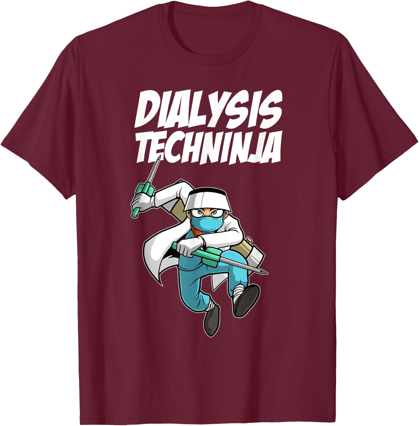 Cool Dialysis Technician Women Ninja Dialysis Tech T-Shirt - T-Shirt | Maroon