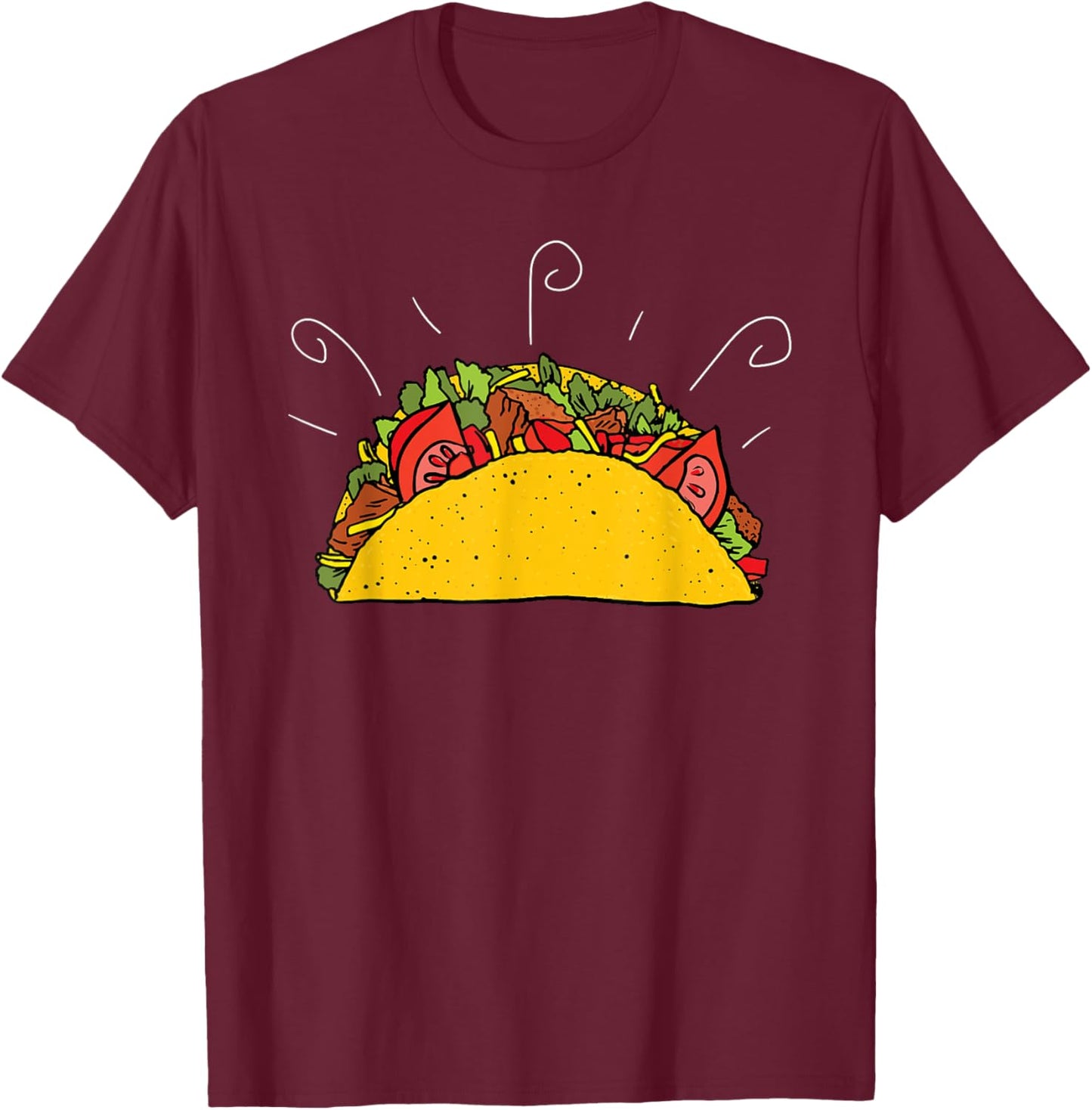 Just a Big Crunchy Delicious Taco Shirt T-Shirt - T-Shirt | Maroon