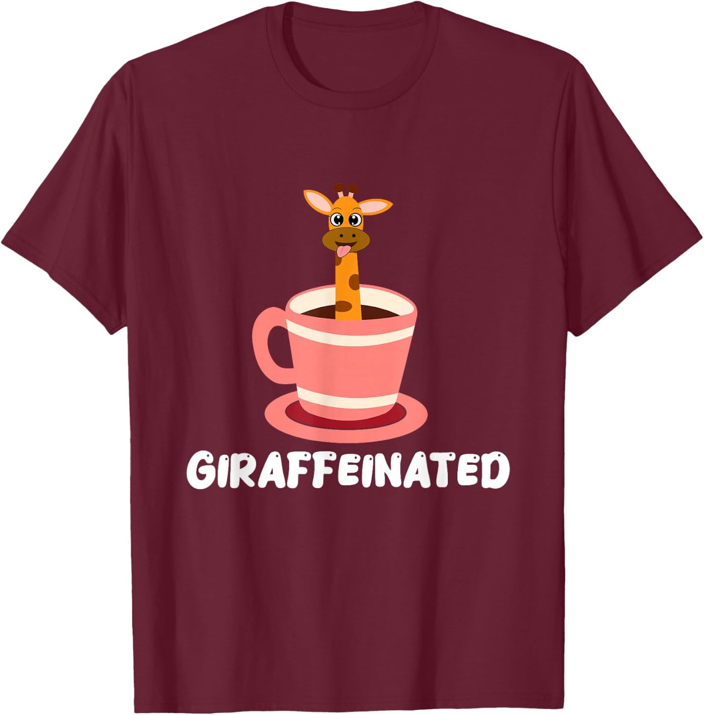 Giraffeinated Coffee Giraffe Zookeeper Zookeeping Animal T-Shirt - T-Shirt | Maroon