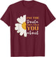 I'm The Doula They Told You Midwife Birthing Pregnancy T-Shirt - T-Shirt | Maroon