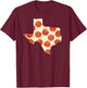 Texas Pizza Shirt Pepperoni Pizza State T-Shirt - T-Shirt | Maroon