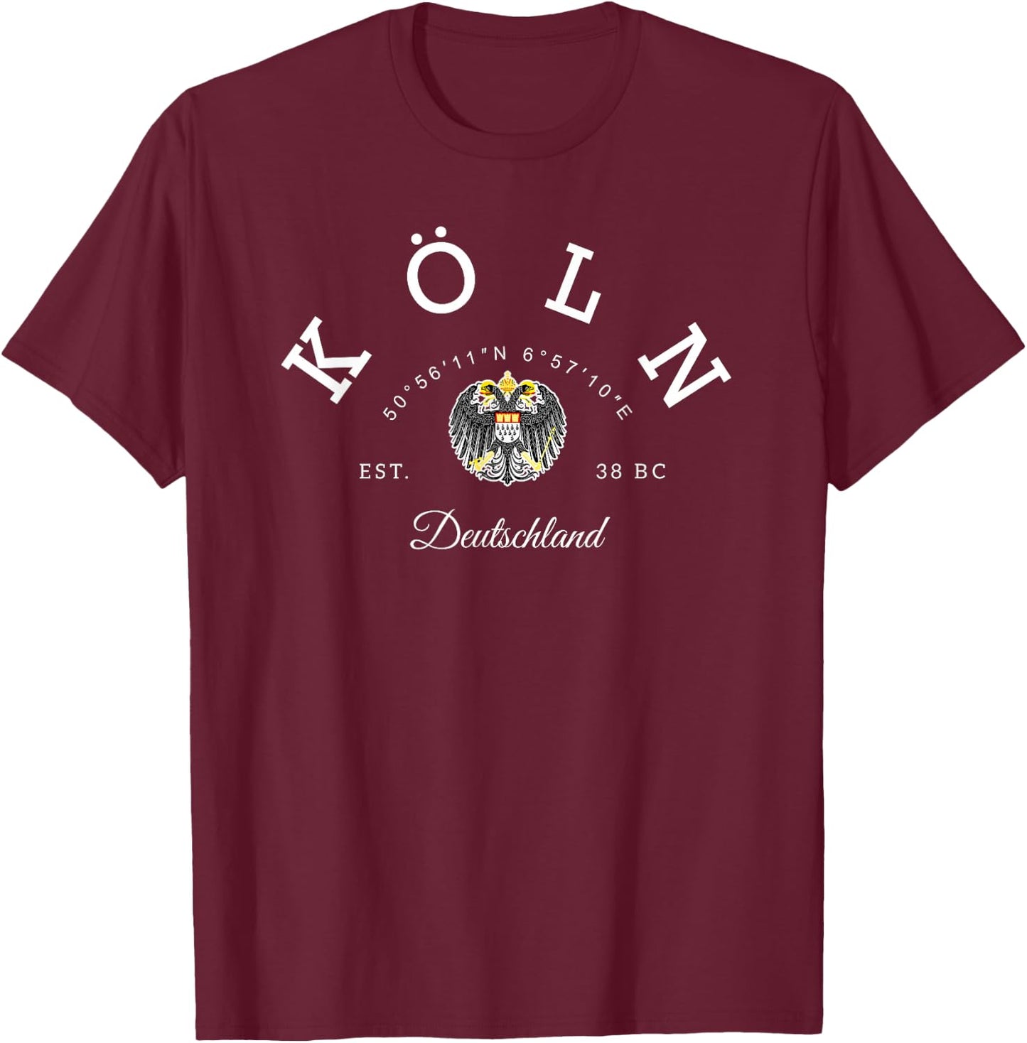 Koln Germany family trip Koln gift, Koln trip, Germany Koln T-Shirt - T-Shirt | Maroon