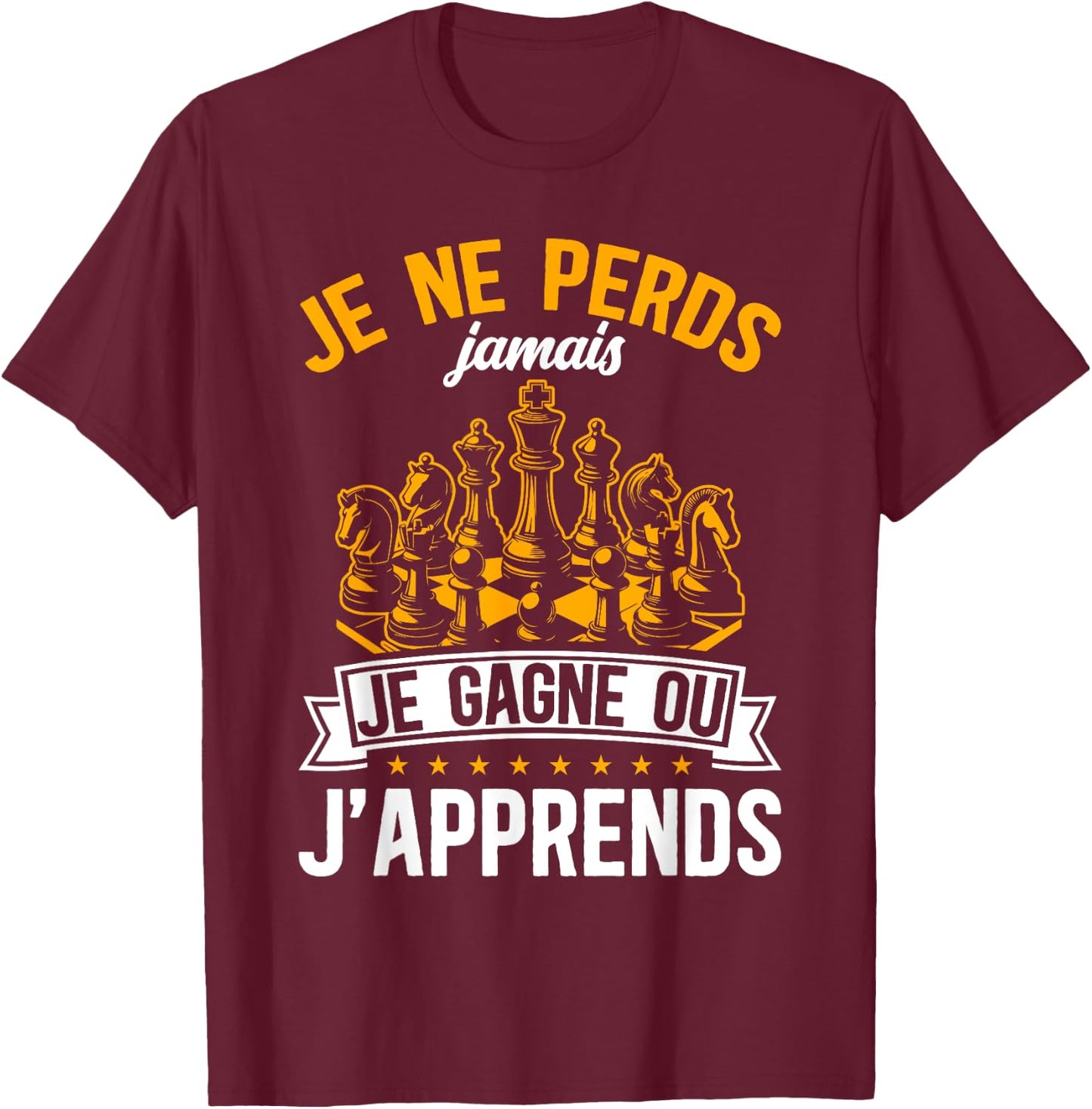 Funny I Never Lose I Win Or I Learn Chess , Black, S T-Shirt - T-Shirt | Maroon