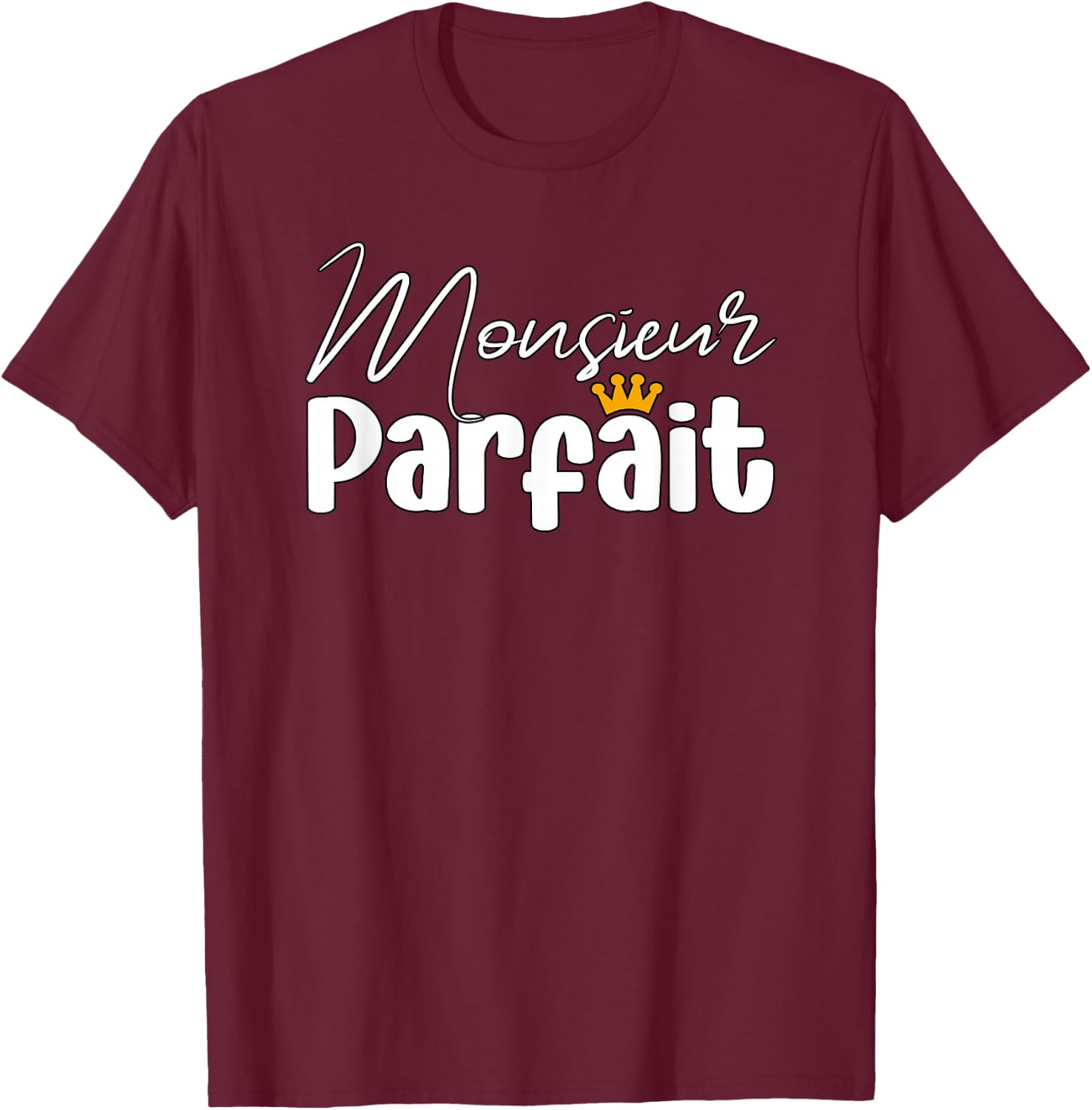 Mr Perfect Man Perfect Couple Funny , Black, S T-Shirt - T-Shirt | Maroon