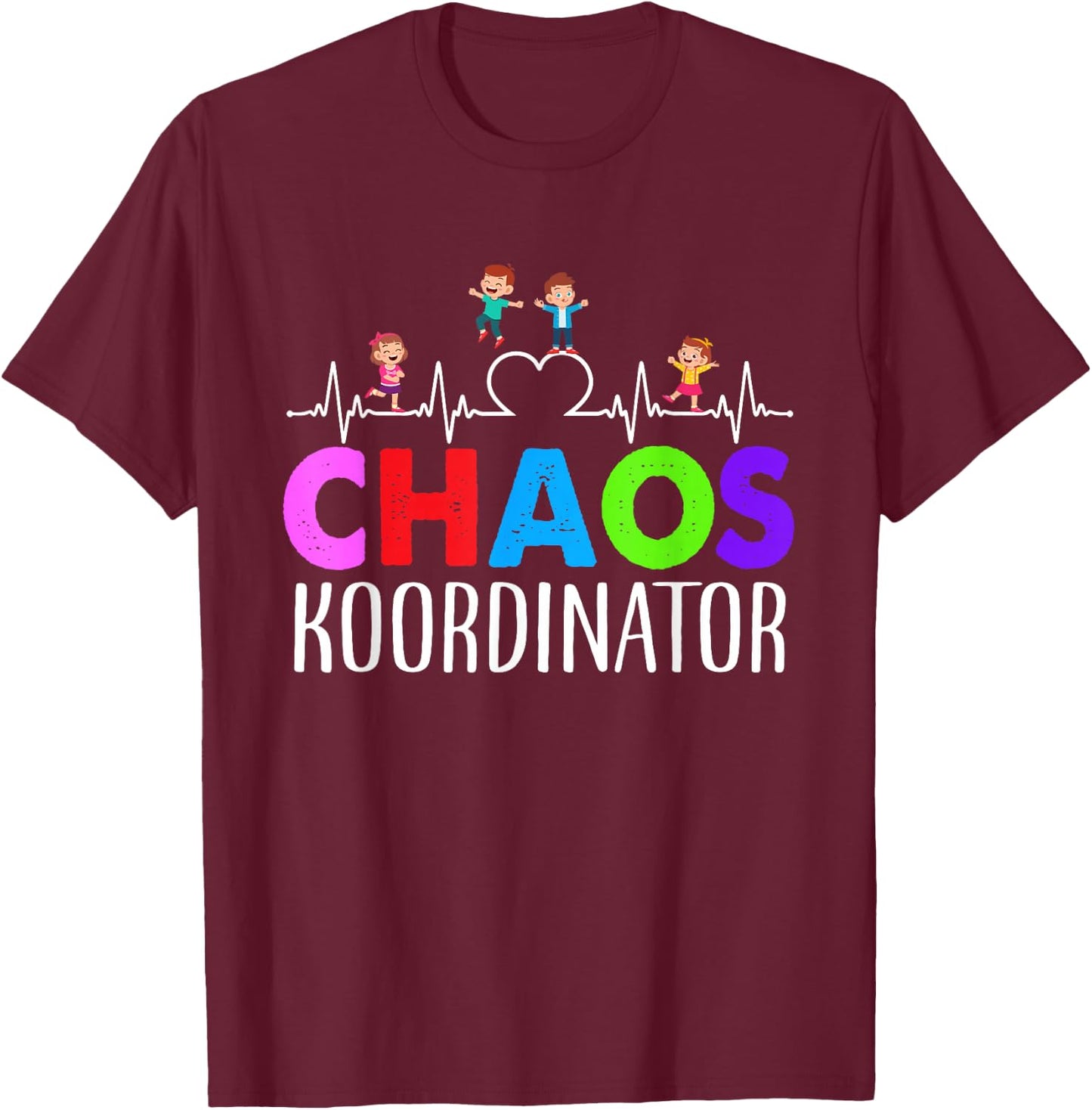 Chaos Coordinator Educator Funny Motif T-Shirt - T-Shirt | Maroon