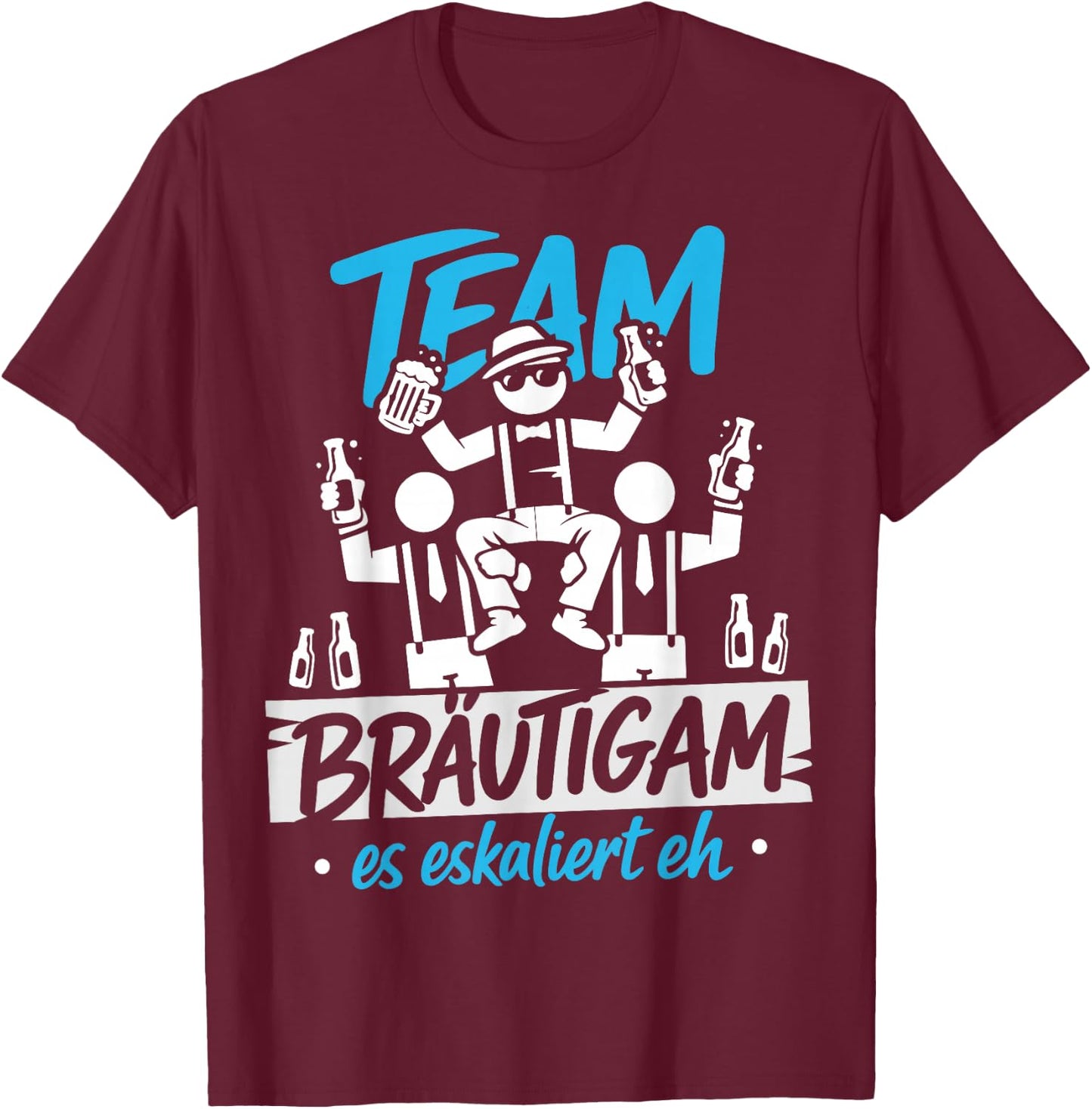 JGA Männer Junggesellenabschied Team Bräutigam JGA T-Shirt - T-Shirt | Maroon