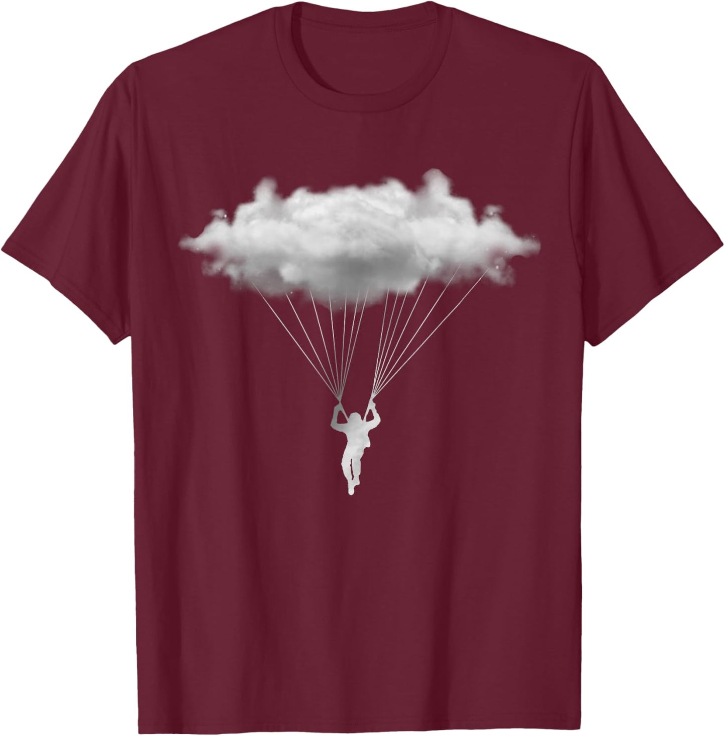 Cloud Paragliding Paraglider Skydiving Gifts Clouds T-Shirt - T-Shirt | Maroon