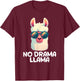 No Drama Llama T-Shirt - T-Shirt | Maroon