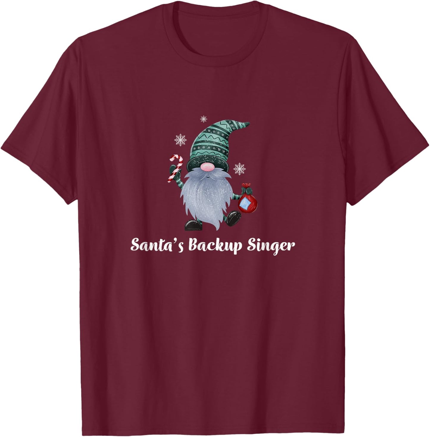 Santa's Backup Singer Christmas Gnome Fun T-Shirt - T-Shirt | Maroon
