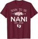 Grandma EST 2026 Soon to be Grandma Matching Family Nani T-Shirt - T-Shirt | Maroon