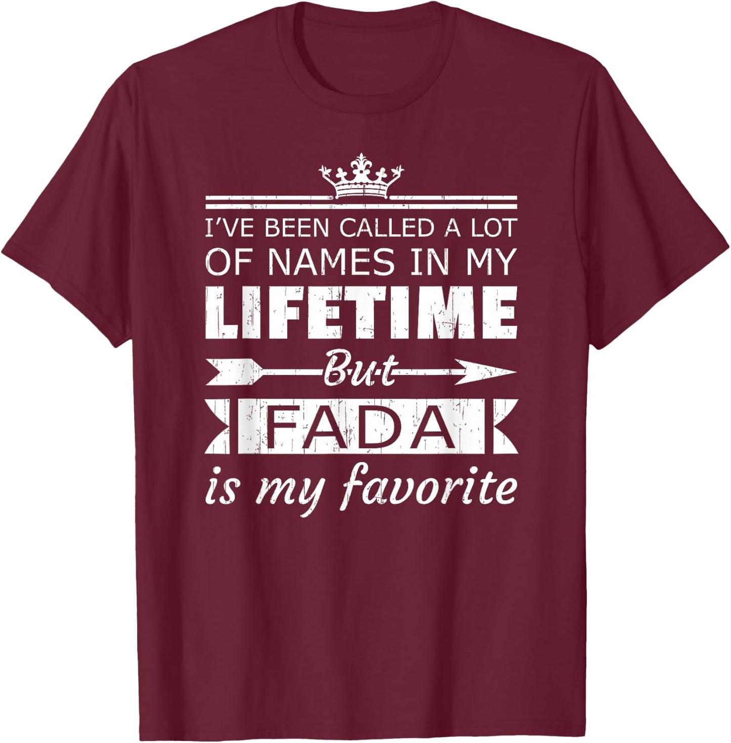 Fada is My Favorite Name Jamaican Dad Father's Day T-Shirt - T-Shirt | Maroon
