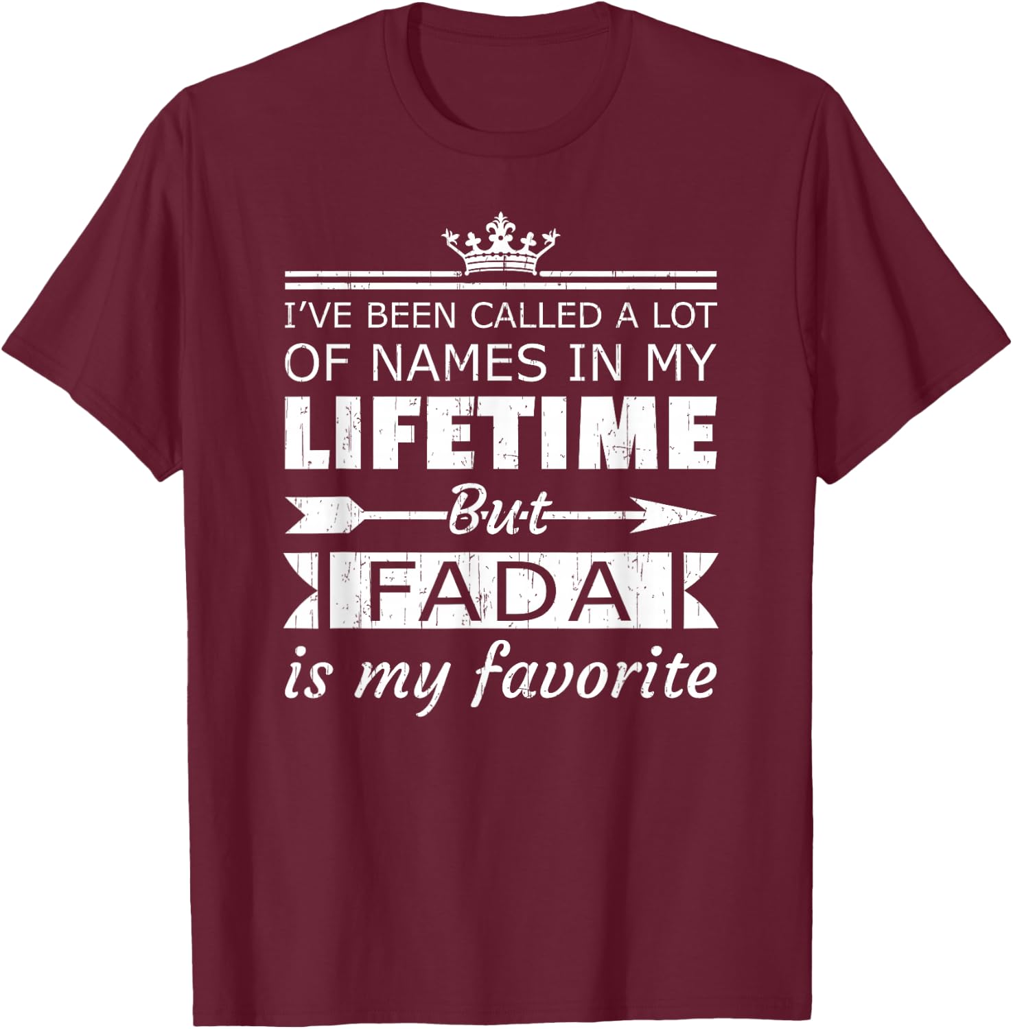 Fada is My Favorite Name Jamaican Dad Father's Day T-Shirt - T-Shirt | Maroon