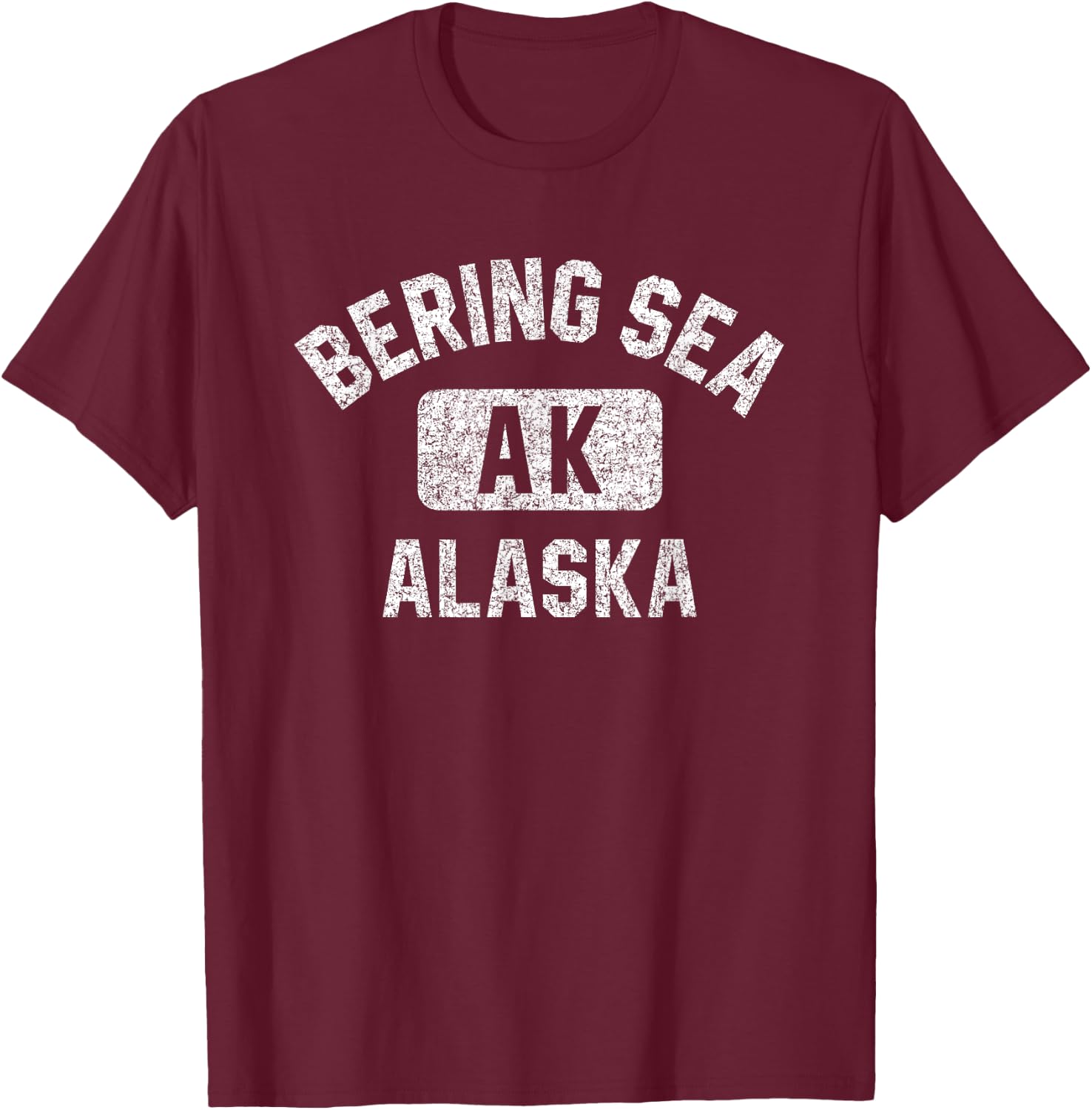 Bering Sea Alaska Gym Style Distressed White Print T-Shirt - T-Shirt | Maroon