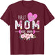 First time Mom 2025 Gifts New Mama Mommy Baby Announcement T-Shirt - T-Shirt | Maroon