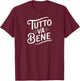 Tutto va bene T-Shirt - T-Shirt | Maroon