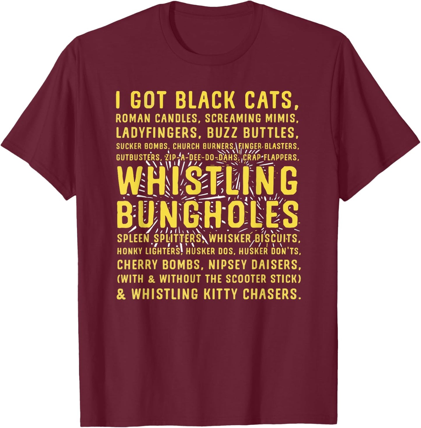 Funny I Got Black Cats 4th Of July T-Shirt - T-Shirt | Maroon