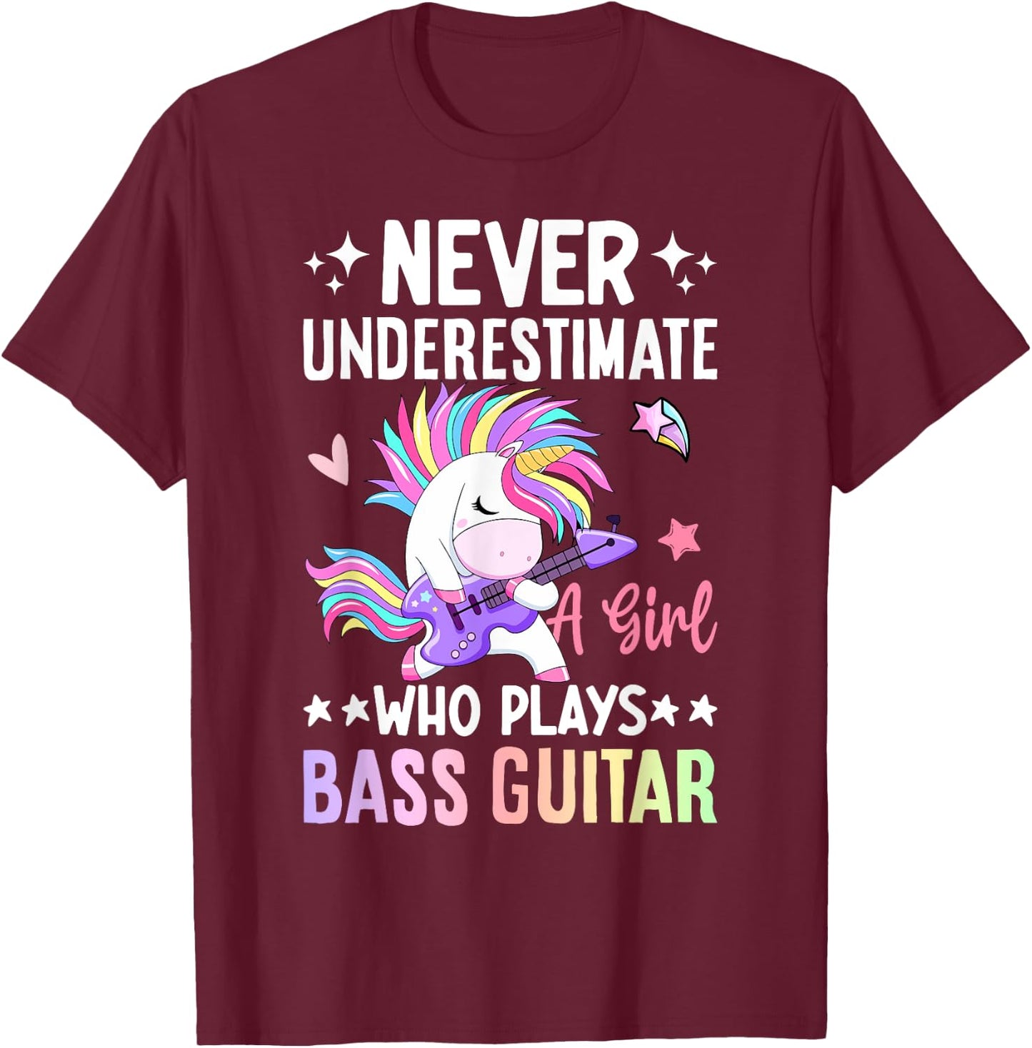 A Girl Who Plays Bass Guitar Bass Player Bassist T-Shirt - T-Shirt | Maroon
