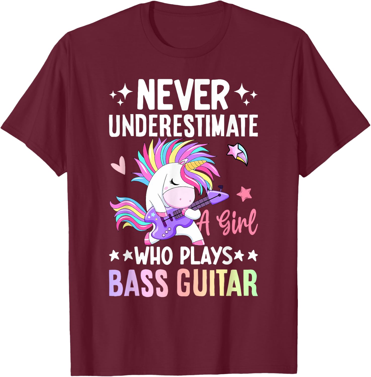 A Girl Who Plays Bass Guitar Bass Player Bassist T-Shirt - T-Shirt | Maroon
