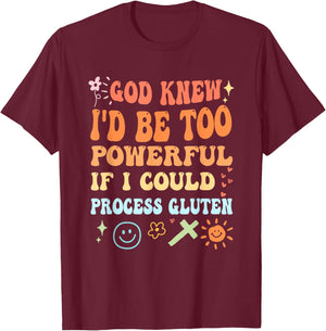 God Knew I'd Be Too Powerful Christian Apparel T-Shirt - T-Shirt | Maroon