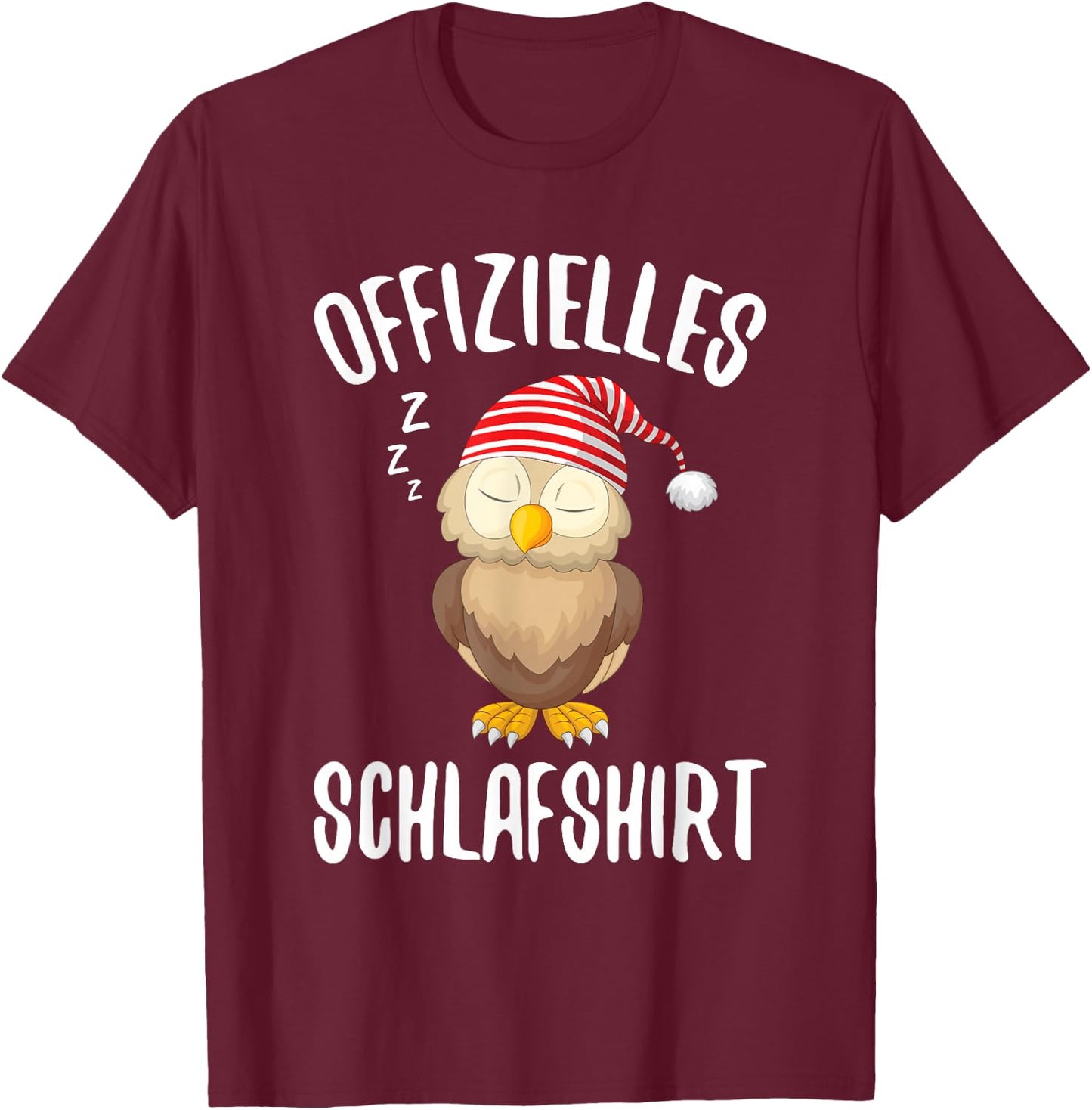 Official Sleep Shirt Owl Sleeping Saying , black T-Shirt - T-Shirt | Maroon