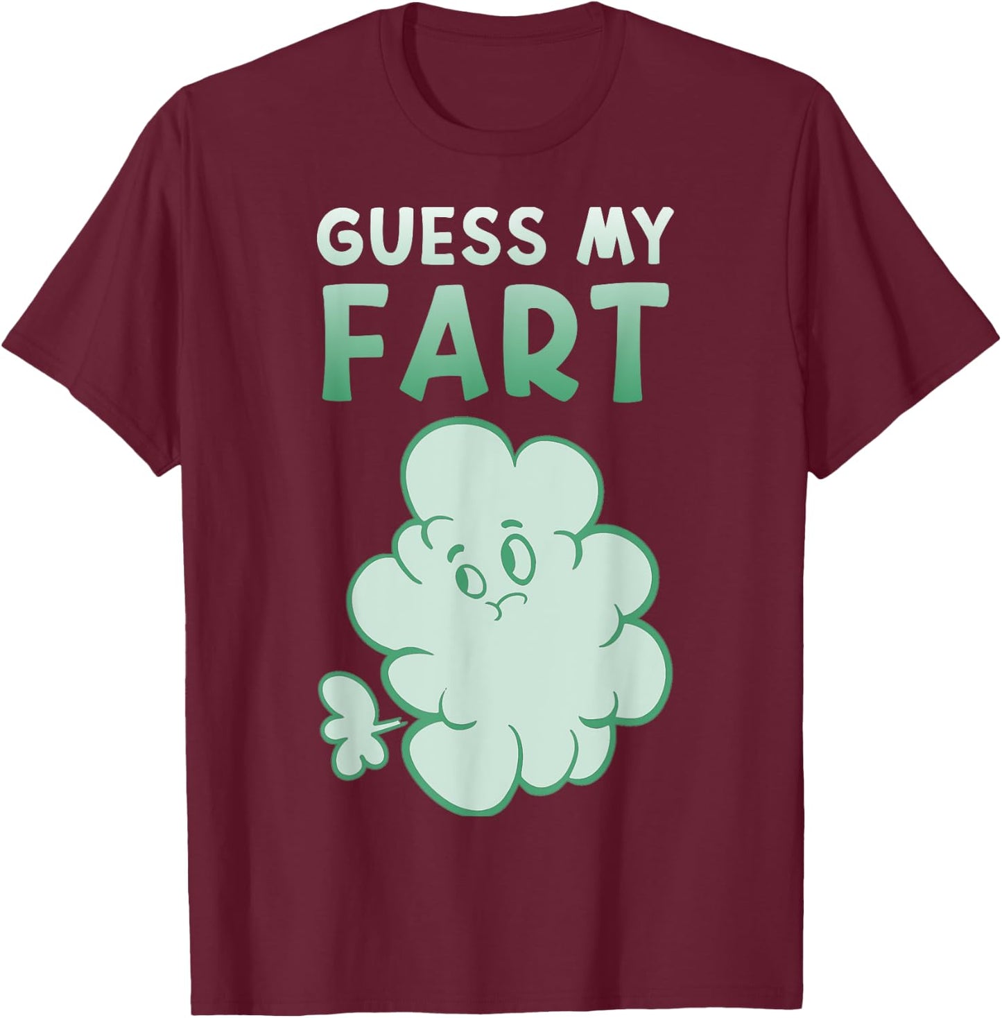 Peter Funny Bloating Pups Guess My Fart , Black, S T-Shirt - T-Shirt | Maroon