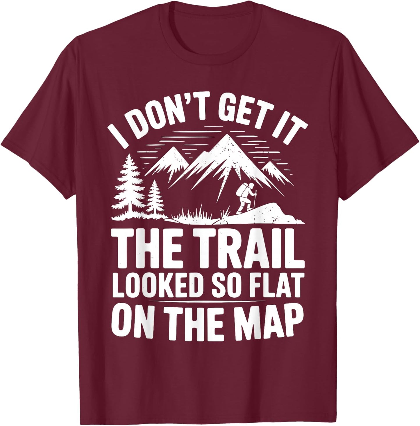 Best Hiking Art Women Outdoor Hike Gear Hiker Hiking T-Shirt - T-Shirt | Maroon
