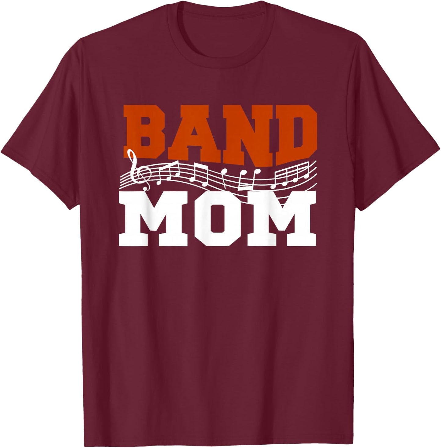 Band Mom T-Shirt - T-Shirt | Maroon