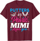 Putters Or Pearls Mimi Loves You Baby Reveal Party Family T-Shirt - T-Shirt | Maroon