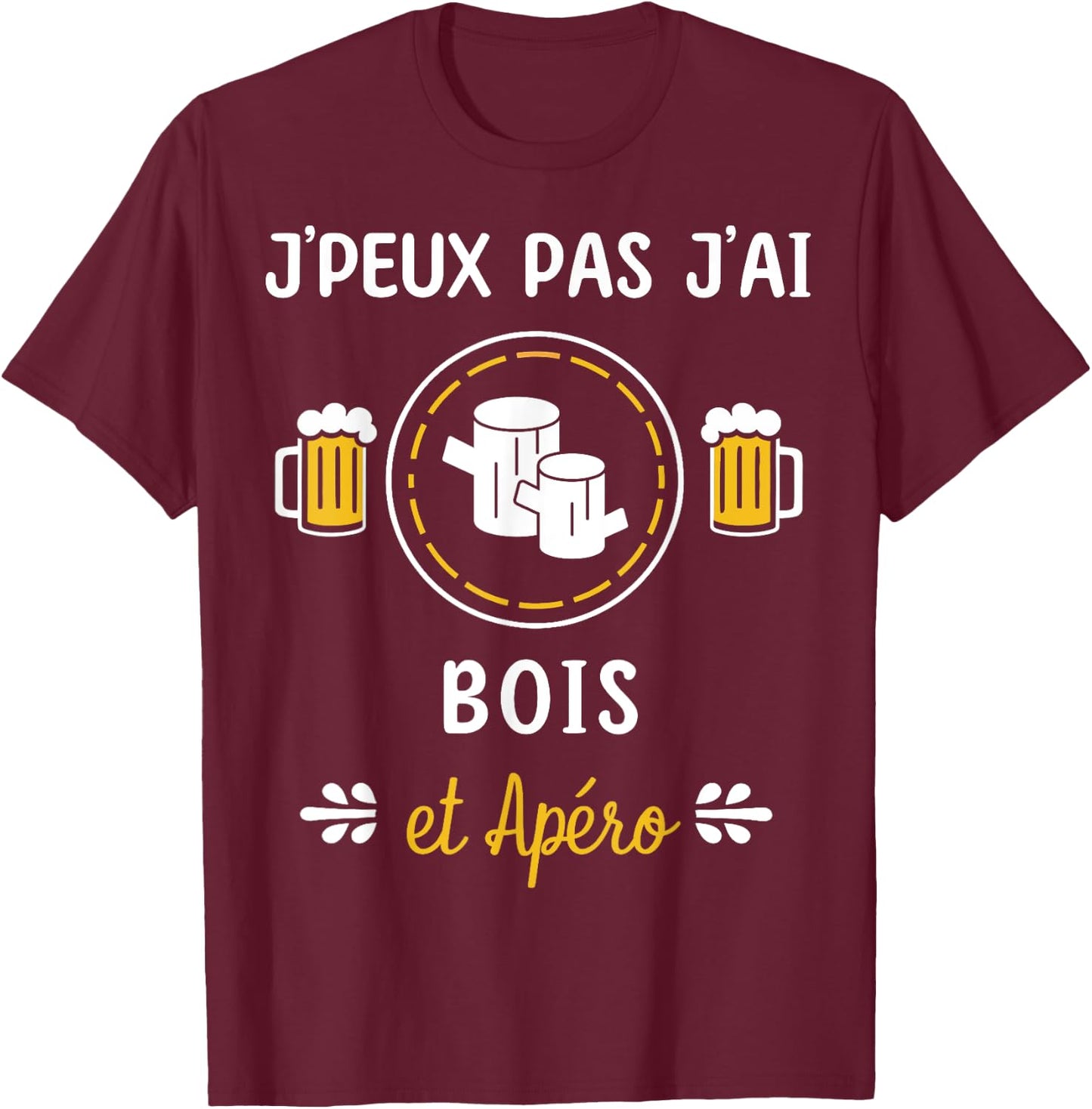 Je peux pas j'ai Bois , Black, S T-Shirt - T-Shirt | Maroon