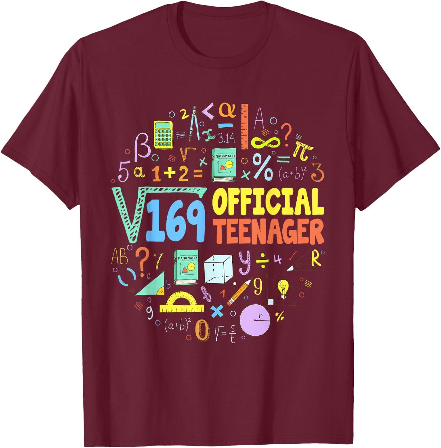 Square Root Of 169 13 Years Old Official Birthday Gifts Boys T-Shirt - T-Shirt | Maroon