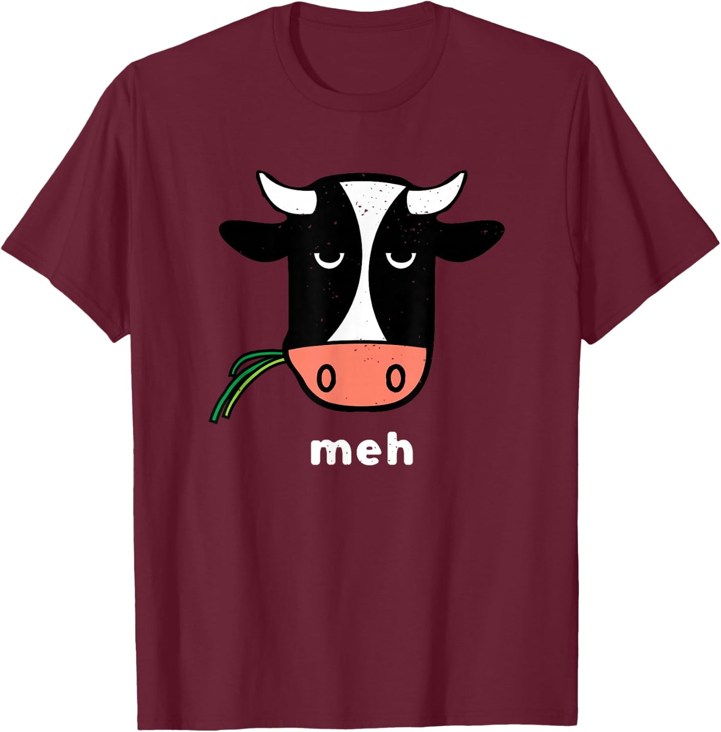 Meh Cow Not In The Mood Cow Funny Grumpy Cow T-Shirt - T-Shirt | Maroon