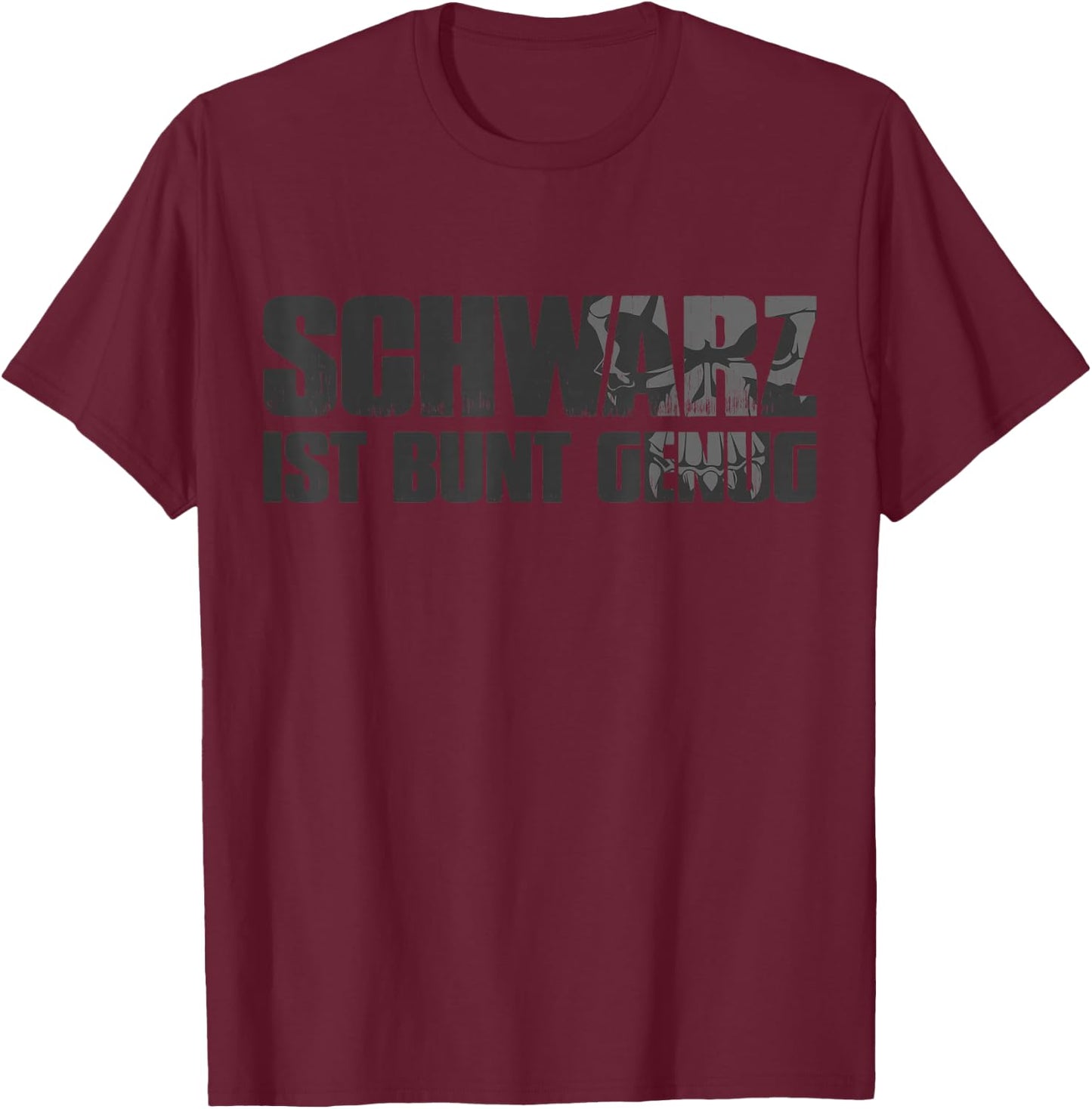 Black Edition Black is Colourful Enough, black T-Shirt - T-Shirt | Maroon