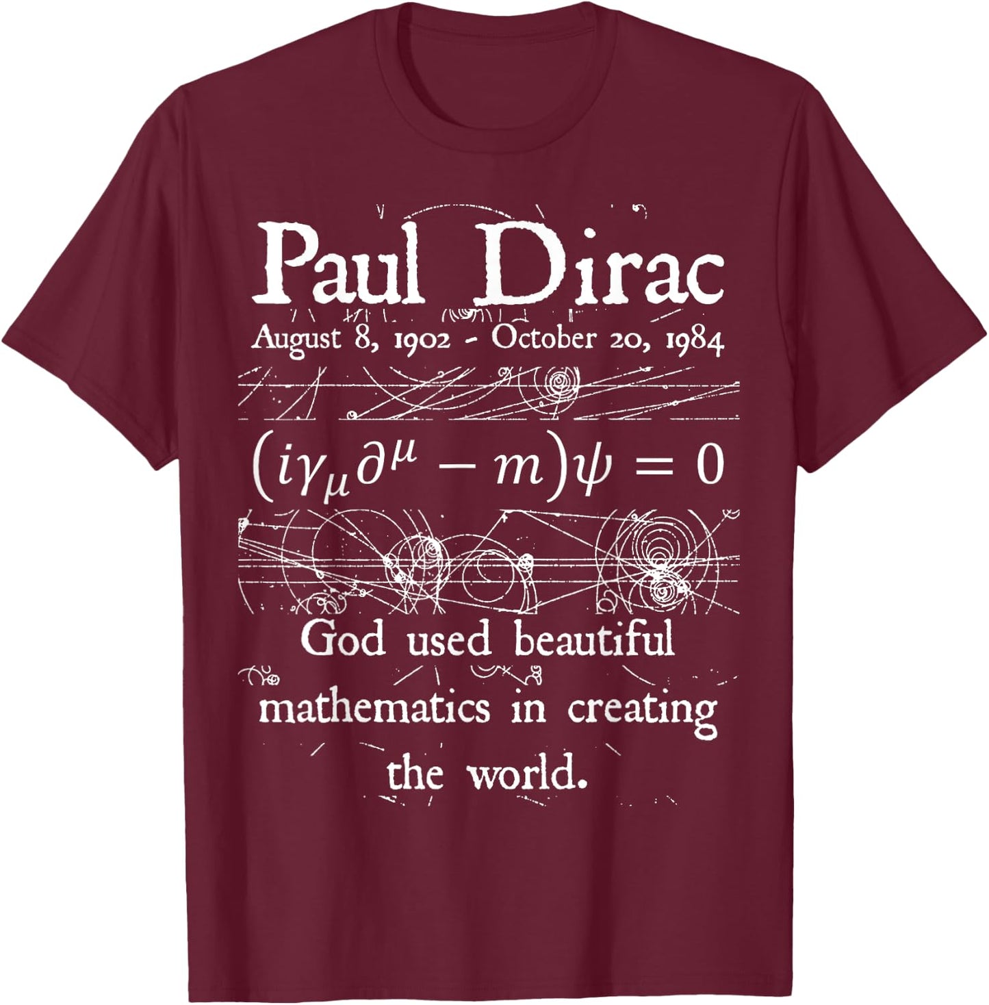 Nerdy Funny Dirac Equation God Beautiful Mathematics Teacher Women Kids T-Shirt - T-Shirt | Maroon