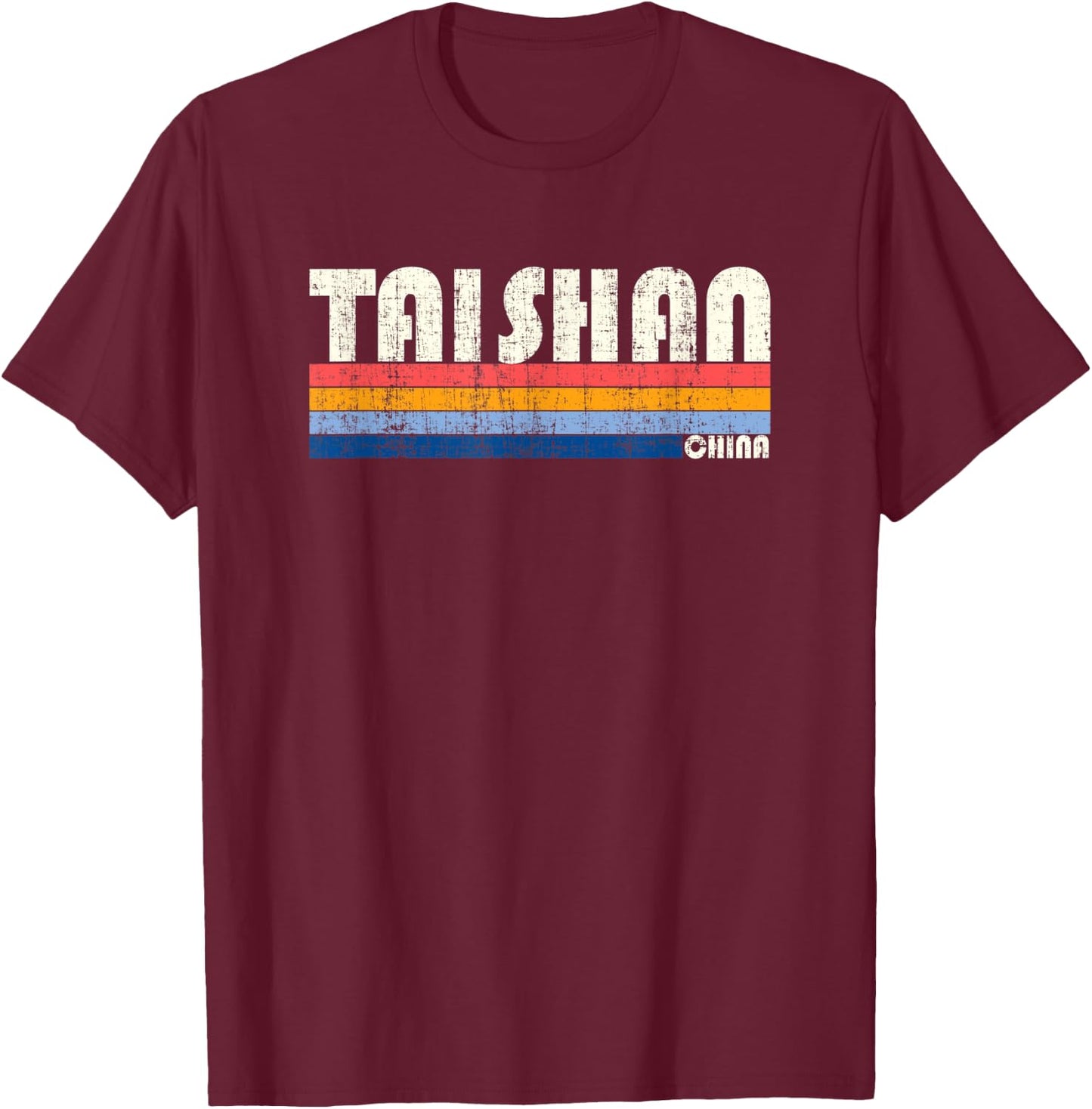Retro Vintage 70s 80s Style Taishan, China T-Shirt - T-Shirt | Maroon