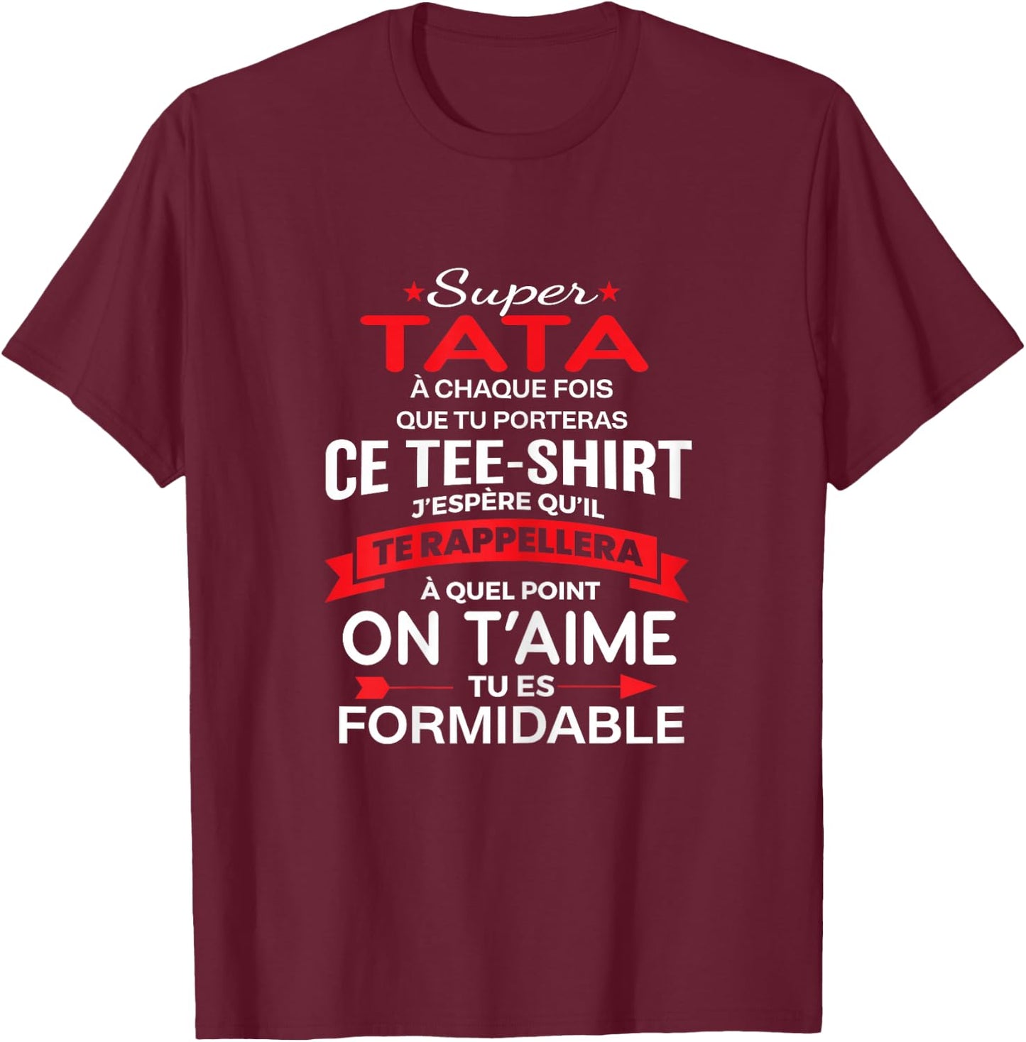 Super Tata on t'aime gift woman Tata , Black T-Shirt - T-Shirt | Maroon