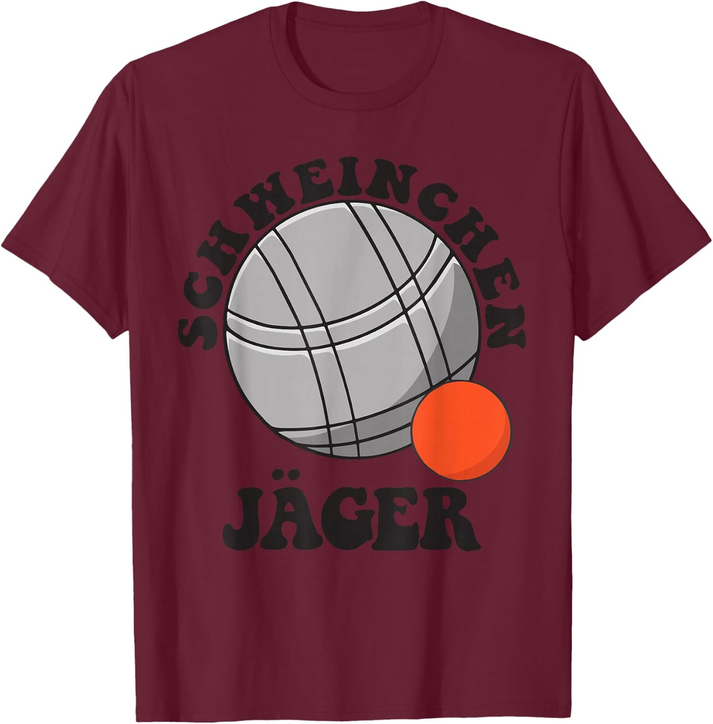 Boule Saying Balls for Bouler Boccia Game Botcha Boule Set , gray T-Shirt - T-Shirt | Maroon