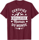 Best Mum Certified Mother's Day , Black, S T-Shirt - T-Shirt | Maroon