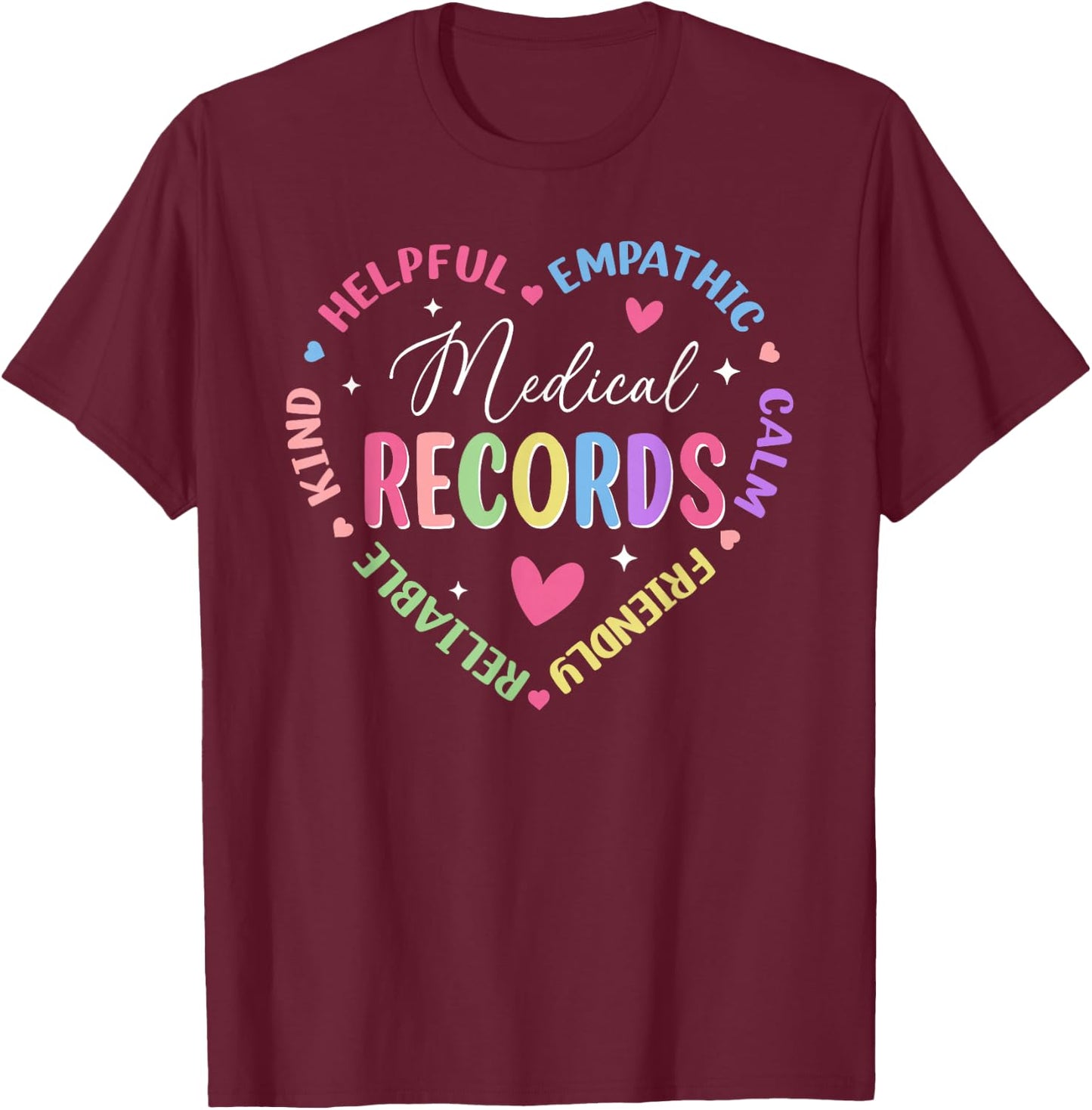 Medical Records Appreciation Circle Medical Records Director T-Shirt - T-Shirt | Maroon