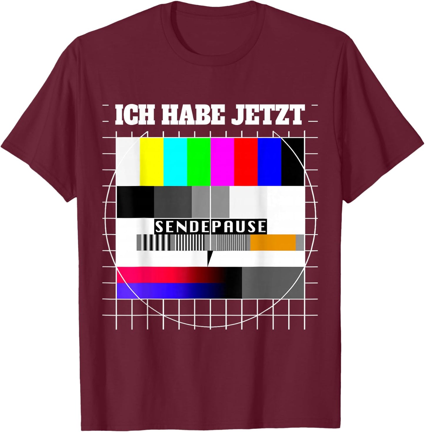 with German Text "Testbild Ich Habe Jetzt Sendepause 80s Party" Costume, black T-Shirt - T-Shirt | Maroon