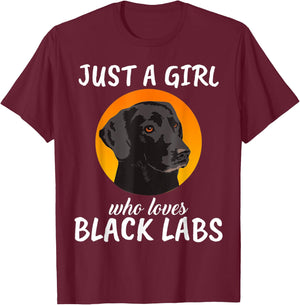 Just A Girl Who Loves Chocolate Labs Black Labrador T-Shirt - T-Shirt | Maroon